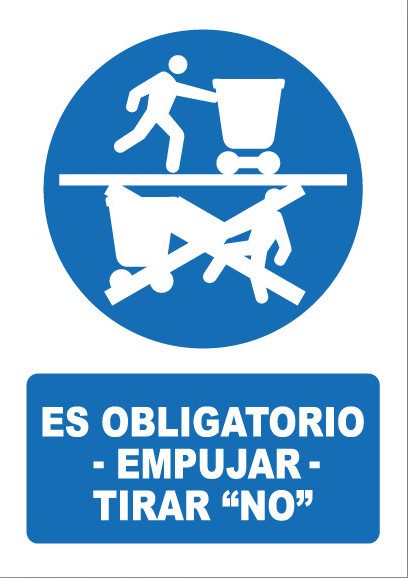 Señal de señales de obligación OB040: ES OBLIGATORIO EMPUJAR TIRAR "NO"
