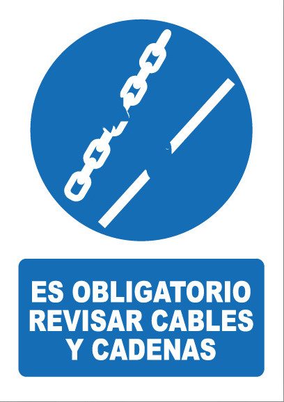 Señal de señales de obligación OB046: ES OBLIGATORIO REVISAR CABLES Y CADENAS