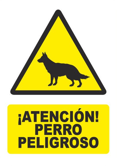 Señal de señales de peligro PG031: ¡ATENCIÓN! PERRO PELIGROSO