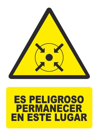 Señal de señales de peligro PG065: ES PELIGROSO PERMANECER EN ESTE LUGAR