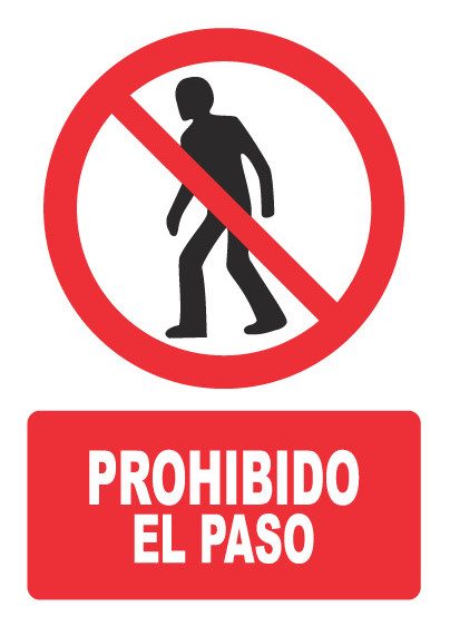 Señal de señales de prohibición PH010: PROHIBIDO EL PASO