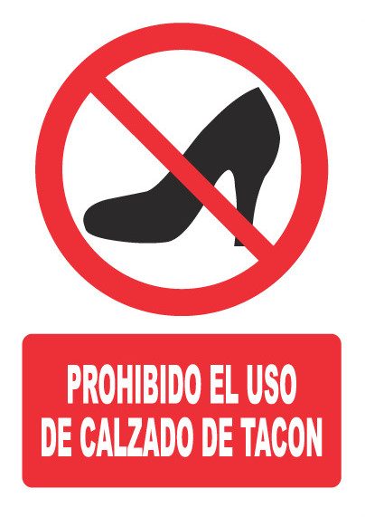 Señal de señales de prohibición PH013: PROHIBIDO EL USO DE CALZADO DE TACÓN