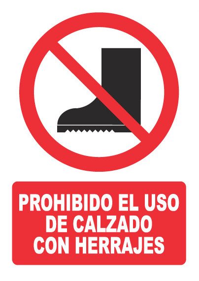 Señal de señales de prohibición PH014: PROHIBIDO EL USO DE CALZADO CON HERRAJES