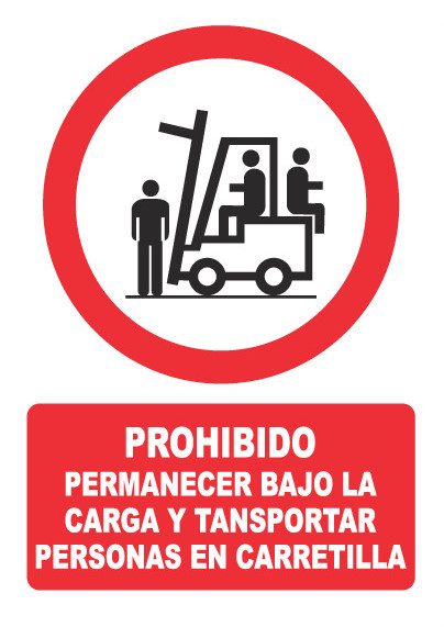Señal de señales de prohibición PH017: PROHIBIDO PERMANECER BAJO LA CARGA Y TRANSPORTE PER