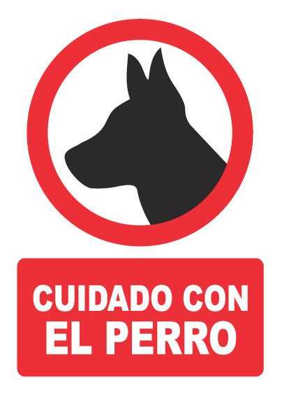 Señal de señales de prohibición PH035: CUIDADO CON EL PERRO