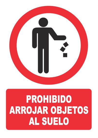 Señal de señales de prohibición PH045: PROHIBIDO ARROJAR OBJETOS AL SUELO