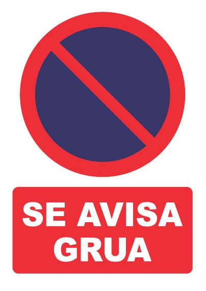 Señal de señales de prohibición PH062: SE AVISA GRÚA