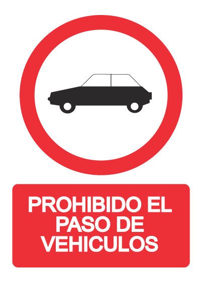 Señal de señales de prohibición PH064: PROHIBIDO EL PASO DE VEHÍCULOS