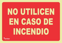 [IN029] NO UTILICEN EN CASO DE INCENDIO IN029