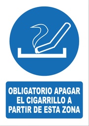 [OB028] OBLIGATORIO APAGAR CIGARRILLO A PARTIR DE ESTA ZONA OB028