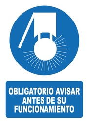 [OB031] OBLIGATORIO AVISAR ANTES DE SU FUNCIONAMIENTO OB031