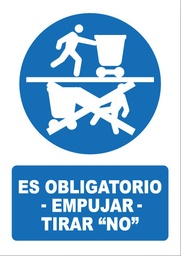 [OB040] ES OBLIGATORIO EMPUJAR  TIRAR "NO" OB040