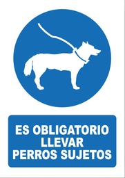 [OB043] ES OBLIGATORIO LLEVAR PERROS SUJETOS OB043