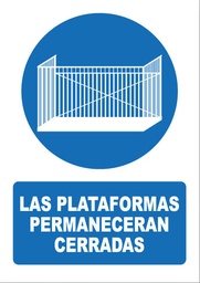 [OB055] LAS PLATAFORMAS PERMANECERAN CERRADAS OB055