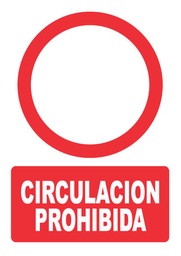 [PH005] CIRCULACION PROHIBIDA PH005