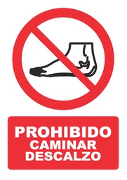 [PH012] PROHIBIDO CAMINAR DESCALZO PH012