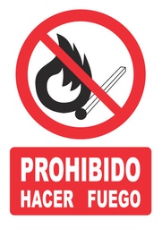 [PH030] PROHIBIDO HACER FUEGO PH030