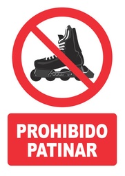 [PH049] PROHIBIDO PATINAR PH049