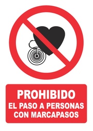 [PH051] PROHIBIDO EL PASO A PERSONAS CON MARCAPASOS PH051