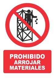 [PH053] PROHIBIDO ARROJAR MATERIALES PH053