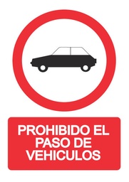 [PH064] PROHIBIDO EL PASO DE VEHICULOS PH064